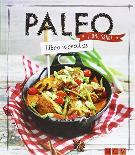 Paleo: Libro de recetas (¡Come sano!)