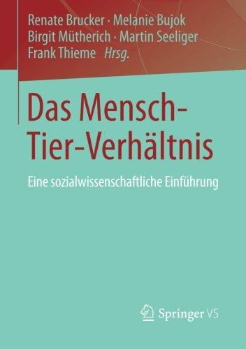 Das Mensch-Tier-Verhältnis: Eine sozialwissenschaftliche Einführung