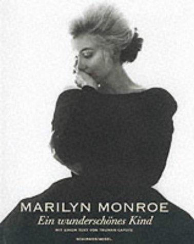 Marilyn Monroe, Engl. Ed.: Photographs 1945-1962 (Schirmer art books)