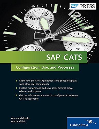 SAP CATS: Configuration, Use, and Processes (SAP PRESS: englisch)