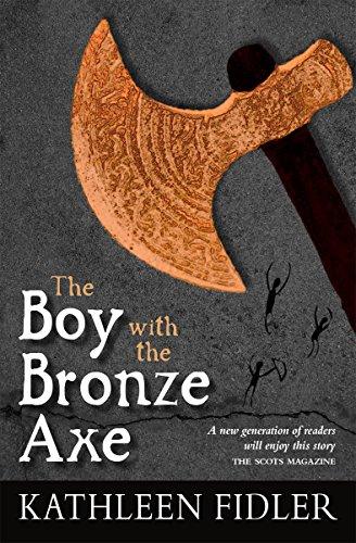 The Boy with the Bronze Axe (Kelpies Classics)