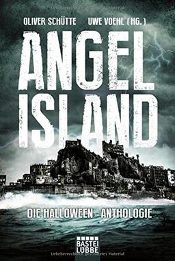 Angel Island: Die Halloween-Anthologie