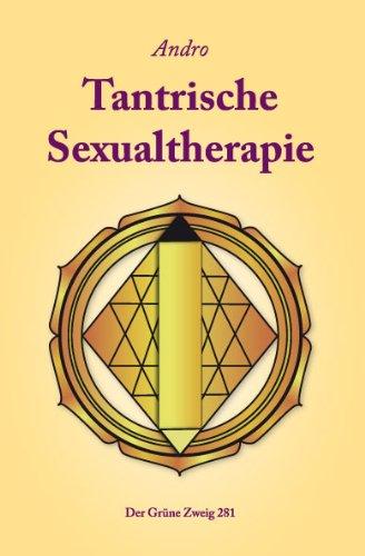 Tantrische Sexual-Therapie