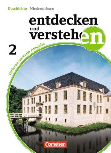 Entdecken und Verstehen - Differenzierende Ausgabe Niedersachsen: Band 2: 7./8. Schuljahr - Schülerbuch