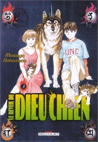 Inugami : le réveil du dieu chien. Vol. 3