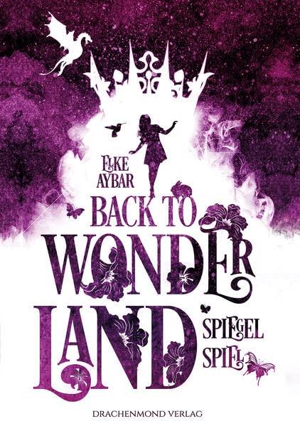 Back to Wonderland: Spiegelspiel