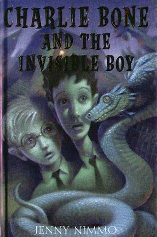 Children of the Red King #3: Charlie Bone and the Invisible Boy