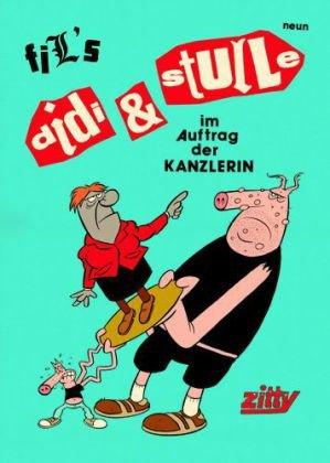 Zitty Comic 01. Didi & Stulle Nr. 9: Didi & Stulle im Auftrag der Kanzlerin