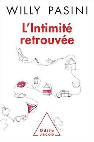 L'intimité retrouvée