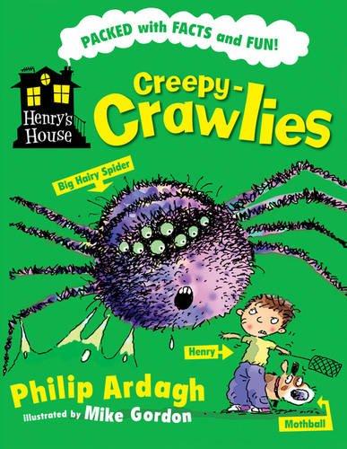 Creepy-crawlies (Henry's House)