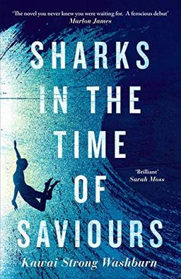 Washburn, K: Sharks in the Time of Saviours