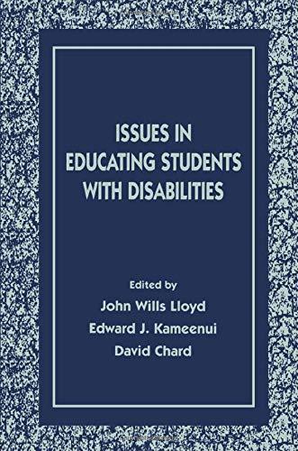 Issues in Educating Students With Disabilities (The Lea Series on Special Education and Disability)