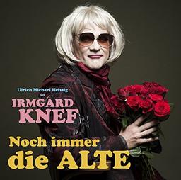 Noch immer die Alte