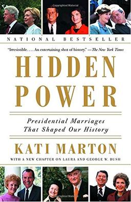 Hidden Power: Presidential Marriages That Shaped Our History