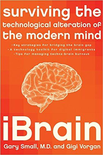 iBrain: Surviving the Technological Alteration of the Modern Mind