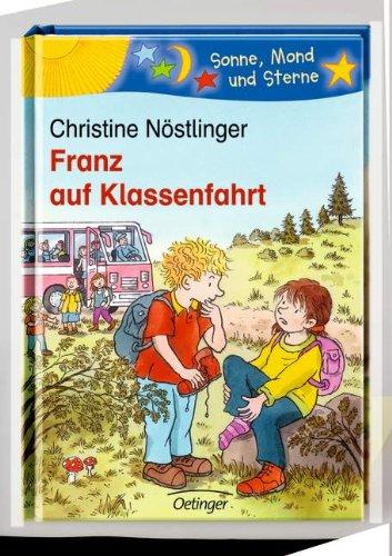 Franz auf Klassenfahrt