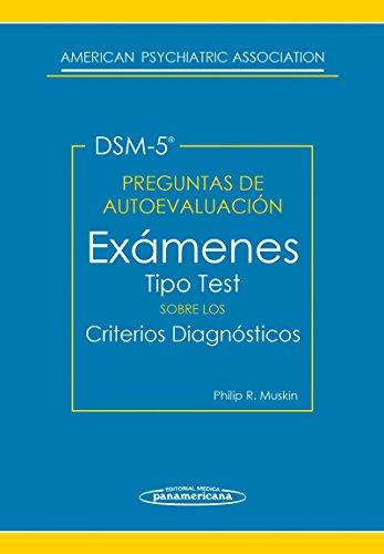 Preguntas de autoevaluación del DSM-5 : exámenes tipo test sobre los criterios diagnósticos