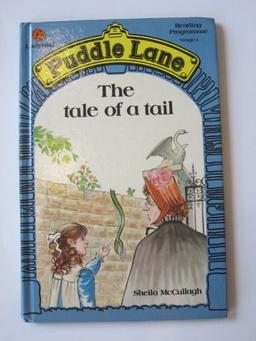 Tale of a Tail (Puddle Lane)