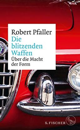 Die blitzenden Waffen: Über die Macht der Form