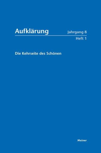 Aufklärung, Band 8/1: Die Kehrseite des Schönen