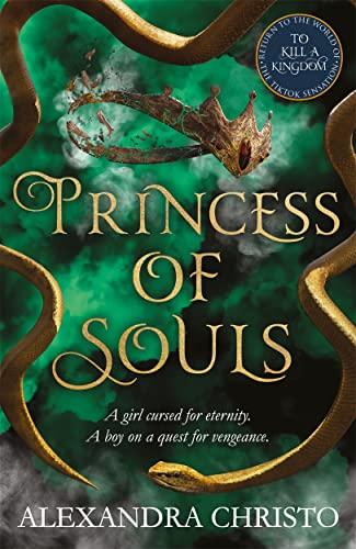 Princess of Souls: from the author of To Kill a Kingdom, the TikTok sensation!