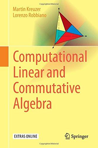 Computational Linear and Commutative Algebra