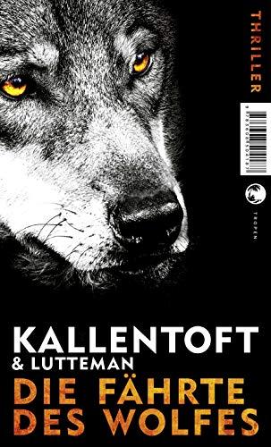 Zack Herry / Die Fährte des Wolfes: Thriller