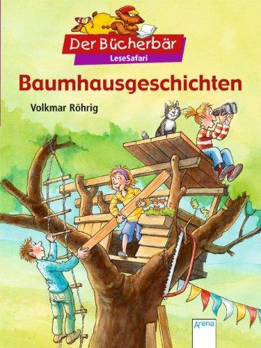 Baumhausgeschichten. Der Bücherbär: LeseSafari