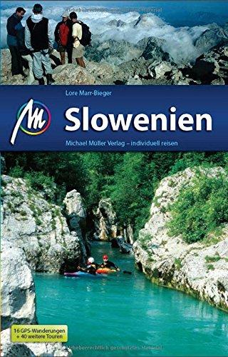 Slowenien: Reiseführer mit praktischen Tipps.