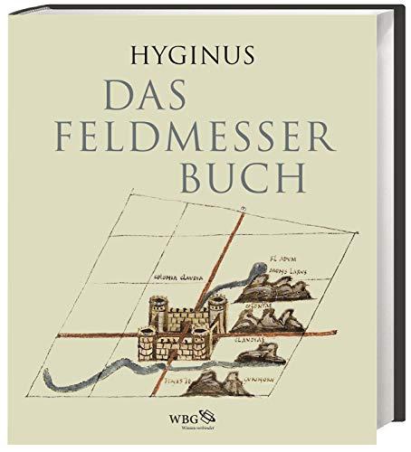 Das Feldmesserbuch: Ein Meisterwerk der spätantiken Buchkunst