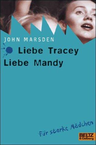 Liebe Tracey, liebe Mandy: Roman (Gulliver)