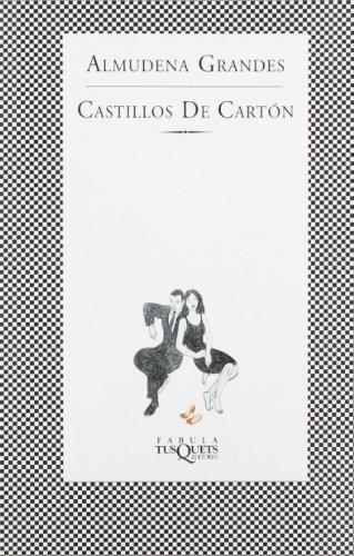 Castillos de cartón (Fabula (tusquets))