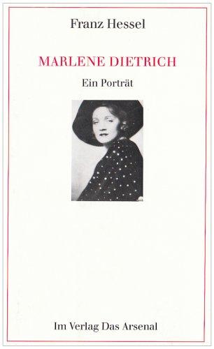 Marlene Dietrich: Ein Porträt