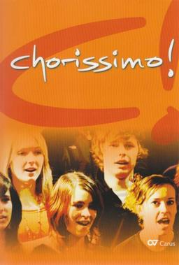 Chorissimo: Chorbuch für die Schule