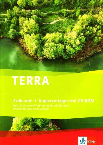 TERRA Erdkunde für Rheinland-Pfalz und Saarland - Ausgabe für Schulen mit mehreren Bildungsgängen / Kopiervorlagen mit CD-ROM