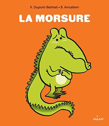 La morsure