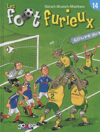 Les foot furieux. Vol. 14