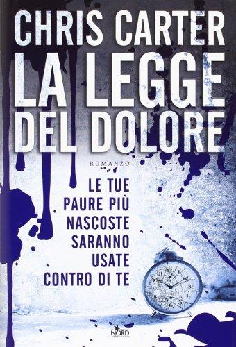 La legge del dolore (Narrativa Nord)