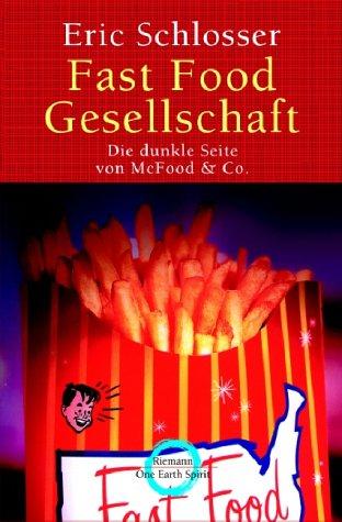 Fast Food Gesellschaft