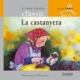 La castanyera (El cavall volador clàssic)