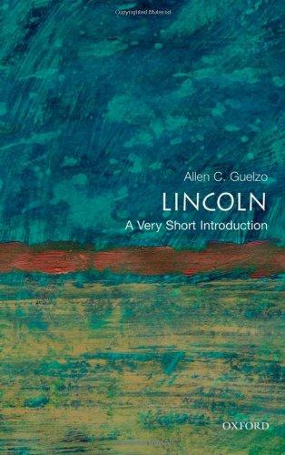 Lincoln: A Very Short Introduction (Very Short Introductions)