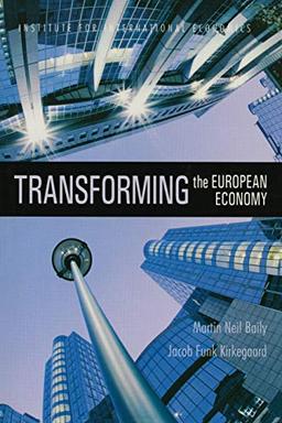 Baily, M: Transforming the European Economy