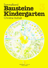 Sammelband "Bausteine Kindergarten": Bausteine Kindergarten, Sammelbd.3, Bücher wachsen nicht auf Bäumen: Nr 3