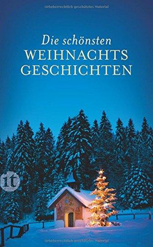 Die schönsten Weihnachtsgeschichten (insel taschenbuch)