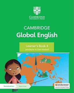 Cambridge Global English Learner's Book 4 with Digital Access (1 Year): for Cambridge Primary English as a Second Language (Cambridge Primary Global English)