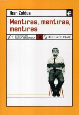 Mentiras, mentiras, mentiras (NB, Band 110)