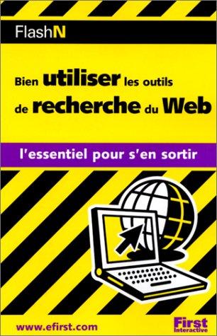 Bien utiliser les moteurs de recherche sur le Web