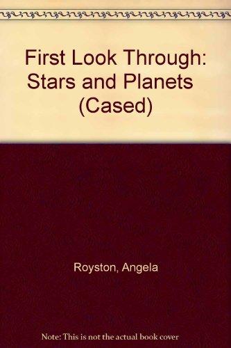 First Look Through: Stars and Planets (Cased)