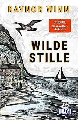 Wilde Stille (DuMont Welt - Menschen - Reisen)