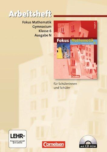 Fokus Mathematik - Gymnasium - Ausgabe N: 6. Schuljahr - Arbeitsheft mit eingelegten Lösungen und CD-ROM